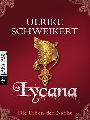 cover image of Die Erben der Nacht--Lycana
